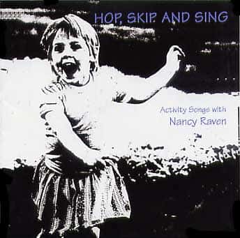 Hop, Skip, and Sing / Singing in a Circle & Activity Songs